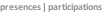 presences | participations